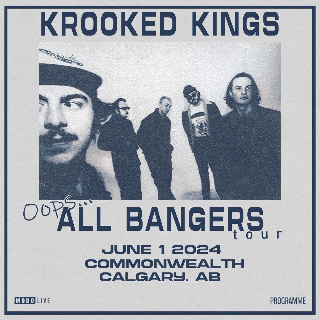 Krooked Kings - Calgary