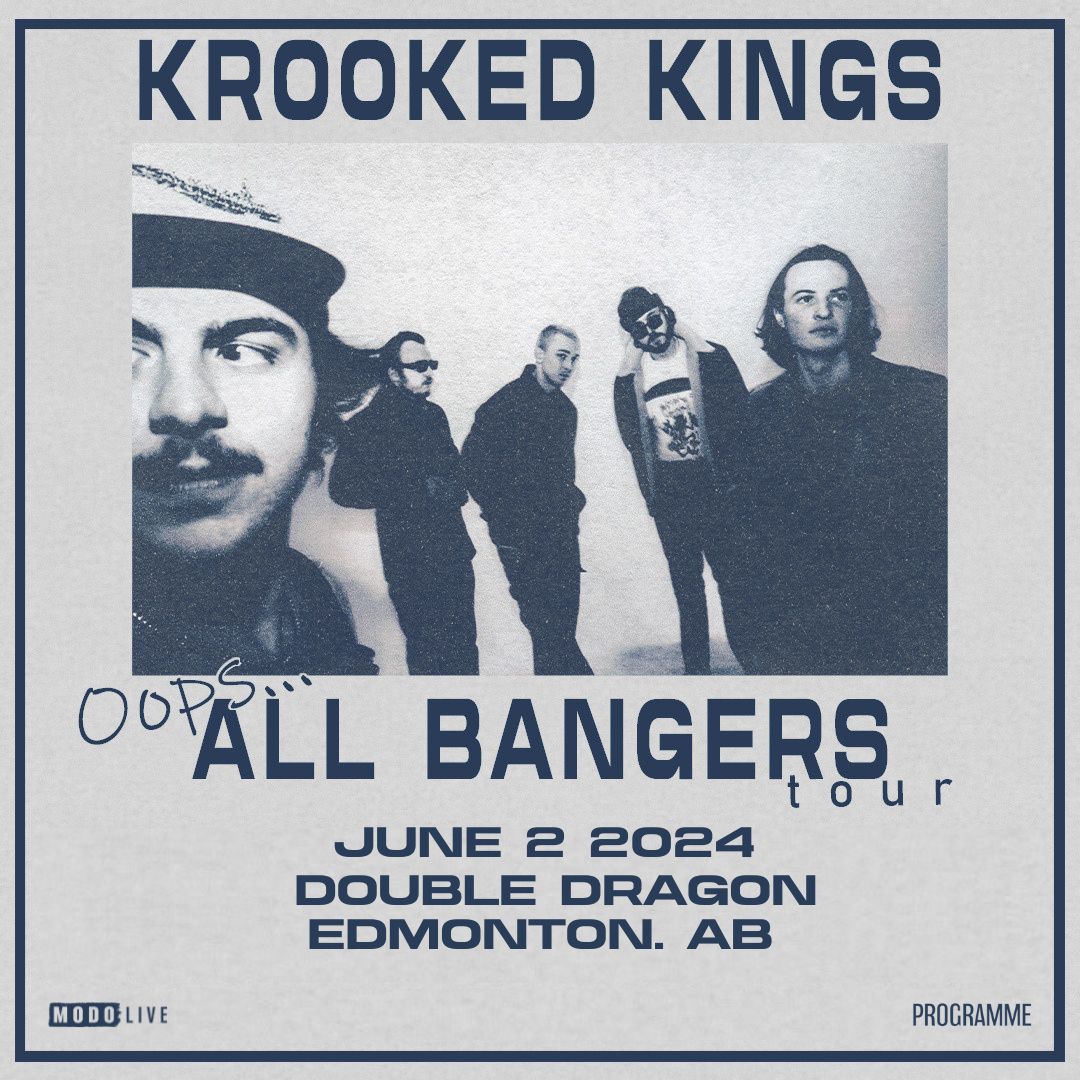 Krooked Kings - Edmonton
